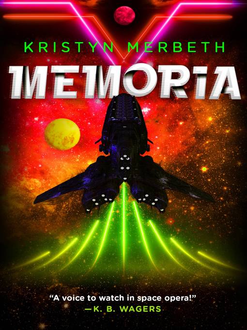 Title details for Memoria by Kristyn Merbeth - Available